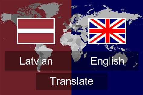 translate latvian to english